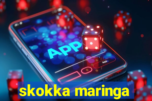 skokka maringa